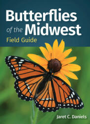 Butterflies of the Midwest Field Guide (ISBN: 9781647552855)