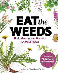 Eat the Weeds - Deane Jordan (ISBN: 9781647551797)