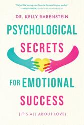 Psychological Secrets for Emotional Success (ISBN: 9781646637607)