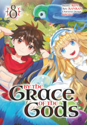By the Grace of the Gods 08 (Manga) - Ranran, Ririnra (ISBN: 9781646091935)