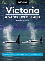 Moon Victoria & Vancouver Island (ISBN: 9781640496743)
