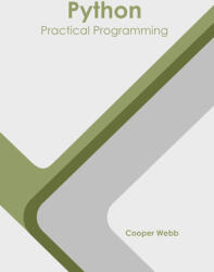 Python: Practical Programming (ISBN: 9781639894543)