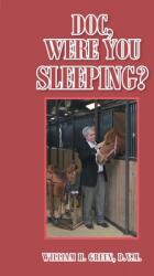 Doc Were You Sleeping? (ISBN: 9781638854456)