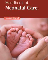 Handbook of Neonatal Care (ISBN: 9781639892631)