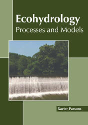 Ecohydrology: Processes and Models (ISBN: 9781639891627)