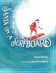 Santa on a Surfboard (ISBN: 9781639884025)