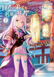 She Professed Herself Pupil of the Wise Man (Light Novel) Vol. 7 - Fuzichoco (ISBN: 9781638588207)
