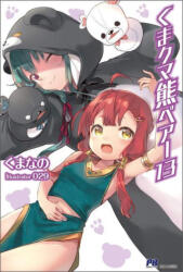 Kuma Kuma Kuma Bear (Light Novel) Vol. 13 (ISBN: 9781638588191)