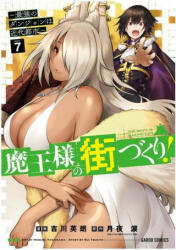 Dungeon Builder: The Demon King's Labyrinth is a Modern City! (Manga) Vol. 7 - Hideaki Yoshikawa (ISBN: 9781638587736)