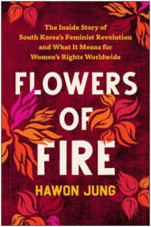 Flowers of Fire (ISBN: 9781637742419)