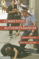 Competitive Authoritarianism - Steven Levitsky (2009)