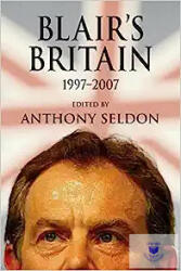 Blair's Britain 1997-2007 (2009)
