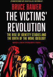 Victims' Revolution - Douglas Murray (ISBN: 9781637588147)