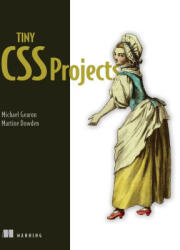 Tiny CSS Projects - Martine Dowden (ISBN: 9781633439832)