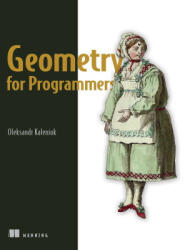 Geometry for Programmers (ISBN: 9781633439603)