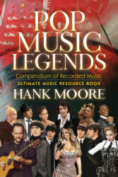 Pop Music Legends: Compendium of Recorded Music (ISBN: 9781631959653)