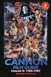 The Cannon Film Guide Volume II (ISBN: 9781629338880)