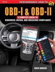 Obd-I & Obd-II: A Complete Guide to Diagnosis, Repair & Emissions Compliance (ISBN: 9781613257524)