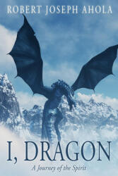 I, Dragon (ISBN: 9781604144888)