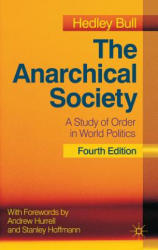Anarchical Society - Hedley Bull (2012)