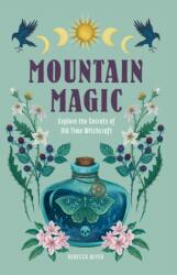 Mountain Magic - Beyer, Rebecca (ISBN: 9781577153351)