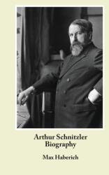 Arthur Schnitzler Biography (ISBN: 9781572412149)
