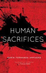 Human Sacrifices (ISBN: 9781558612983)