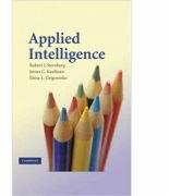 Applied Intelligence - Robert J. Sternberg PhD, James C. Kaufman, Elena L. Grigorenko (2004)
