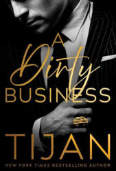 Dirty Business - Tijan (ISBN: 9781542038416)