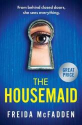The Housemaid - MCFADDEN FREIDA (ISBN: 9781538742570)