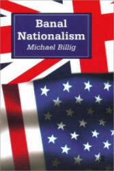 Banal Nationalism - Michael Billig (1995)