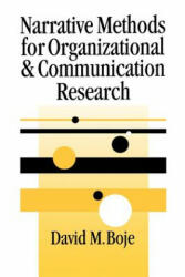 Narrative Methods for Organizational & Communication Research - David M. Boje (2001)