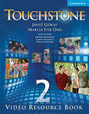 Touchstone Level 2 Video Resource Book - Angela Blackwell, Janet Gokay, Therese Naber (2008)