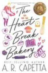 The Heartbreak Bakery (ISBN: 9781536230444)