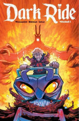 Dark Ride Volume 1 (ISBN: 9781534325272)