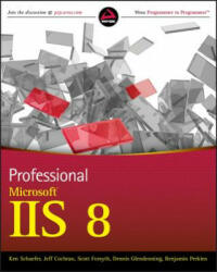Professional Microsoft IIS 8 - Kenneth Schaefer (2012)