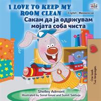 I Love to Keep My Room Clean (ISBN: 9781525966309)