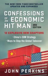 Confessions of an Economic Hit Man, 3rd Edition (ISBN: 9781523001897)