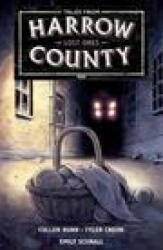 Tales From Harrow County Volume 3: Lost Ones - Emily Schnall, Tyler Crook (ISBN: 9781506729954)