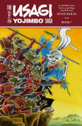 Usagi Yojimbo Saga Volume 7 (second Edition) - Stan Sakai (ISBN: 9781506724973)