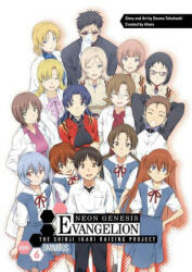 Neon Genesis Evangelion: The Shinji Ikari Raising Project Omnibus Volume 6 - Osamu Takahashi, Michael Gombos (ISBN: 9781506734828)