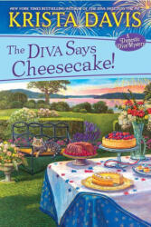 Diva Says Cheesecake! (ISBN: 9781496732774)