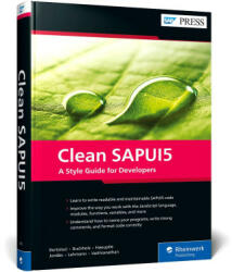 Clean Sapui5: A Style Guide for Developers (ISBN: 9781493222285)