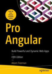 Pro Angular - Adam Freeman (ISBN: 9781484281758)