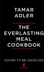 The Everlasting Meal Cookbook (ISBN: 9781476799667)