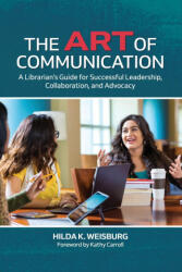 The Art of Communication (ISBN: 9781440878954)