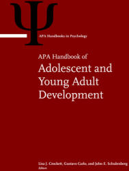 APA Handbook of Adolescent and Young Adult Development: Volume 1 (ISBN: 9781433833144)