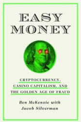 Easy Money - Jacob Silverman (ISBN: 9781419766398)