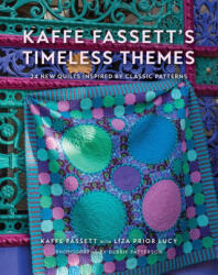 Kaffe Fassett's Timeless Themes - Fassett, Kaffe (ISBN: 9781419761409)