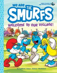 We Are the Smurfs: Welcome to Our Village! (ISBN: 9781419755385)